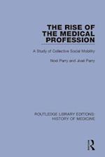 The Rise of the Medical Profession