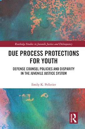 Due Process Protections for Youth