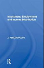 Investment, Employment And Income Distribution