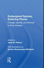 Endangered Spaces, Enduring Places