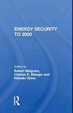 Energy Security to 2000