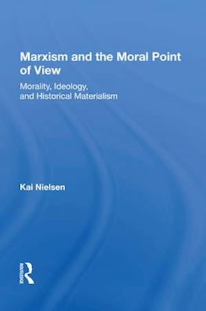 Marxism And The Moral Point Of View