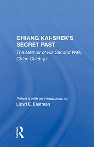 Chiang Kai-Shek's Secret Past