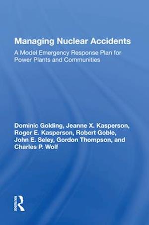 Managing Nuclear Accidents