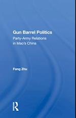 Gun Barrel Politics