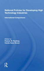 National Policies For Developing High Technology Industries