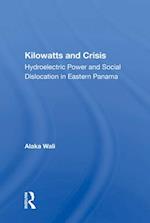 Kilowatts And Crisis
