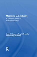 Mobilizing U.S. Industry