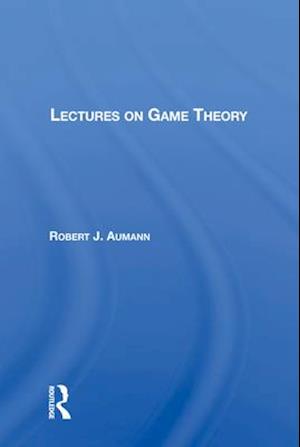 Lectures On Game Theory