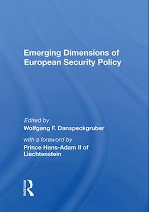 Emerging Dimensions Of European Security Policy