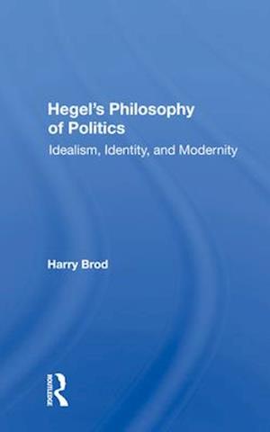 Hegel’s Philosophy of Politics