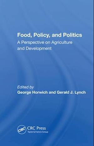 Food, Policy, And Politics