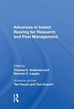 Advances In Insect Rearing For Research And Pest Management