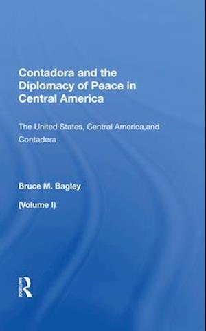 Contadora And The Diplomacy Of Peace In Central America