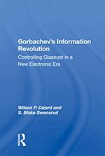 Gorbachev’s Information Revolution