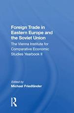 Foreign Trade in Eastern Europe and the Soviet Union