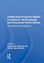 Intellectual Property Rights In Science, Technology, And Economic Performance