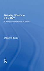 Morality What’s in it for Me?