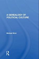 A Genealogy Of Political Culture