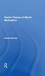 Kant’s Theory of Moral Motivation