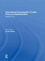 International Encyclopedia of Public Policy and Administration Volume 3