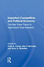 Imperfect Competition And Political Economy