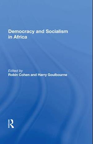 Democracy and Socialism in Africa
