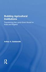 Building Agricultural Institutions