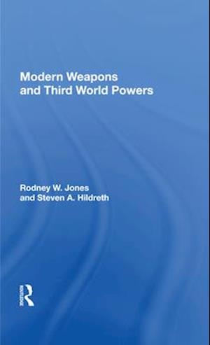 Modern Weapons and Third World Powers