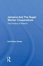 Jamaica and the Sugar Worker Cooperatives