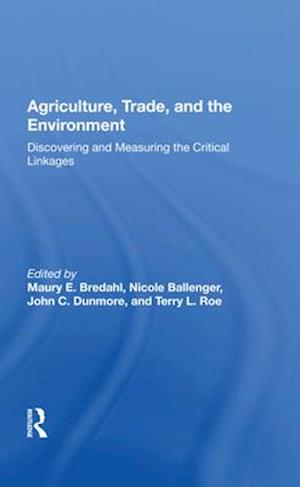 Agriculture, Trade, and the Environment