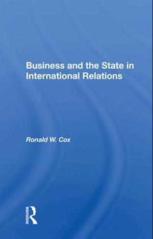 Business and the State in International Relations