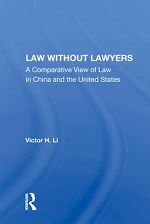 Law Without Lawyers