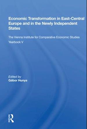 Economic Transformation In East-central Europe And In The Newly Independent States