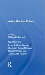 Asia’s Nuclear Future