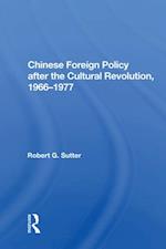 Chinese Foreign Policy after the Cultural Revolution, 1966-1977