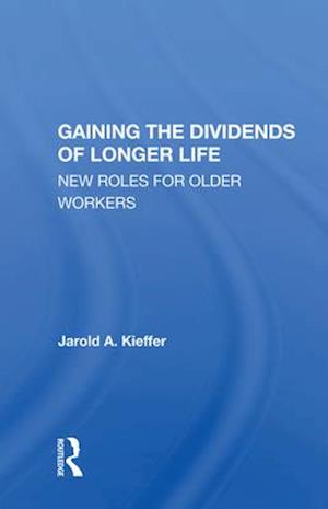 Gaining The Dividends Of Longer Life