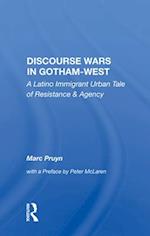 Discourse Wars In Gotham-west