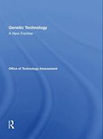 Genetic Technology: A New Frontier