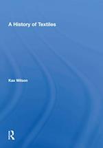 A History Of Textiles