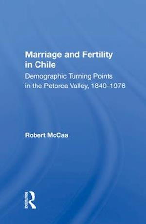 Marriage and Fertility in Chile