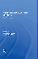 Controlling Latin American Conflicts