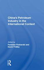 China's Petroleum Industry in the International Context