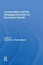 Conservation and the Changing Direction of Economic Growth