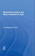 Mineral Economics and Basic Industries in Asia