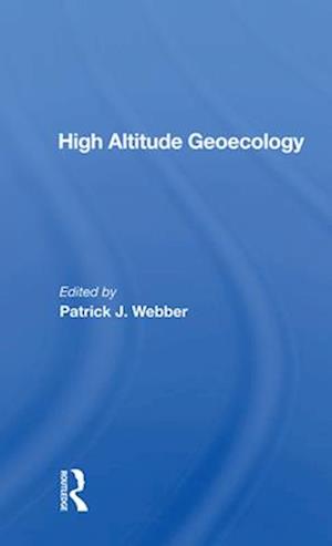 High Altitude Geoecology