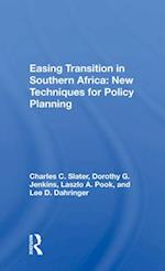 Easing Transition in Southern Africa: New Techniques for Policy Planning