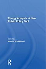 Energy Analysis: A New Public Policy Tool