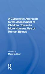 A Cybernetic Approach To The Assessment Of Children