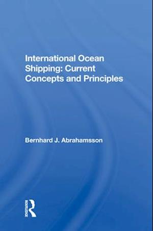 International Ocean Shipping: Current Concepts and Principles